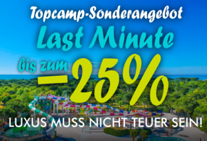 Topcamp-Sonderangebot - September 2023 Last Minute bis zum -25%